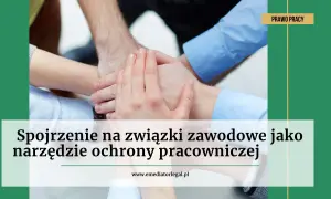 Dłonie złożone razem symbolizują siłę i współpracę. Związki zawodowe jako narzędzie ochrony pracowniczej.