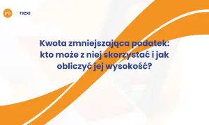 Kwota zmniejszająca podatek: kto może z niej skorzystać i jak obliczyć jej wysokość? Logo Nexi i PSP.