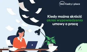 Kobieta pracuje przy laptopie, a wokół latają dokumenty. Temat: kiedy można skrócić okres wypowiedzenia umowy o pracę.