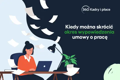 Kobieta pracuje przy laptopie, a wokół latają dokumenty. Temat: kiedy można skrócić okres wypowiedzenia umowy o pracę.
