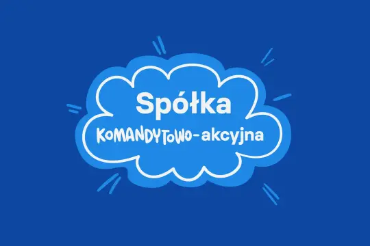 Chmurka z napisem "Spółka komandytowo-akcyjna" na niebieskim tle.