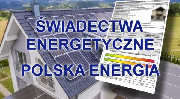 Świadectwo energetyczne mieszkania z panelami słonecznymi na dachu. Dokument potwierdza efektywność energetyczną budynku.