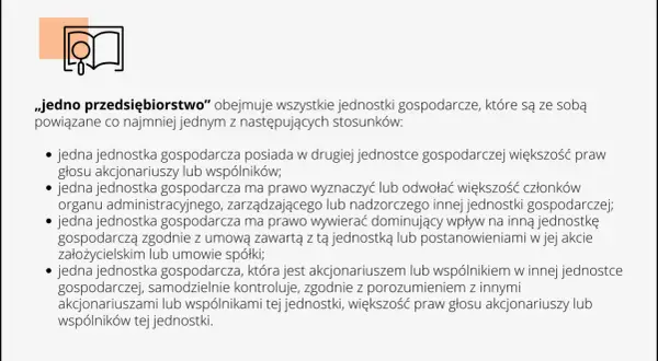 Ikona książki i tekstu o "jednym przedsiębiorstwie", które obejmuje powiązane jednostki gospodarcze. Zasady te dotyczą nawet drobnych spraw, czyli de minimis.