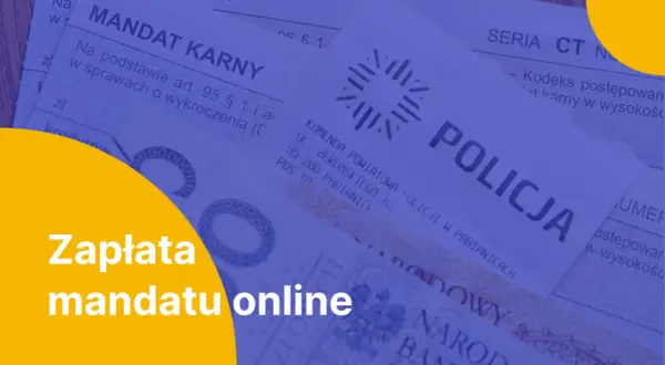 Zapłata mandatu online. Dowiedz się, jak zapłacić mandat przelewem.
