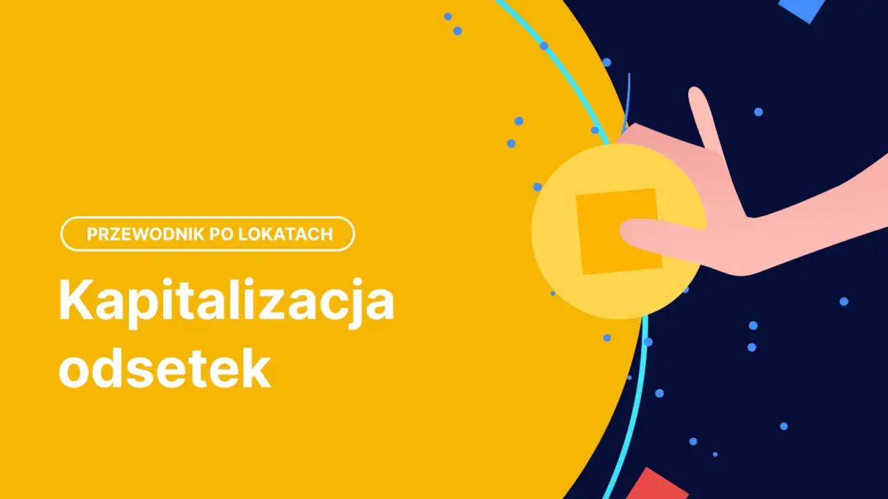 Przewodnik po lokatach: kapitalizacja odsetek rośnie jak moneta w dłoni.