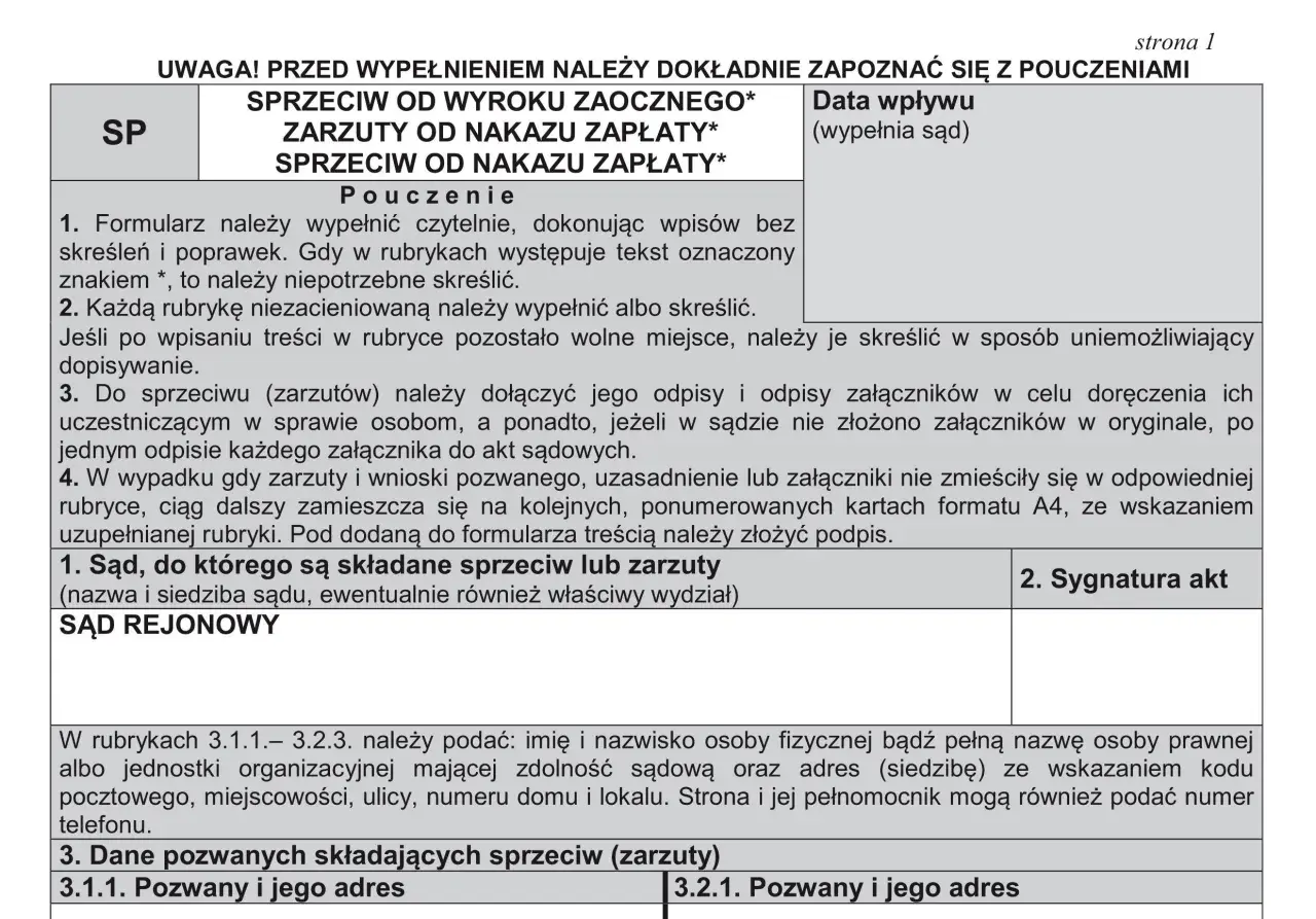 Formularz sprzeciwu od nakazu zapłaty lub wyroku zaocznego. Instrukcja wypełniania i dane sądu.