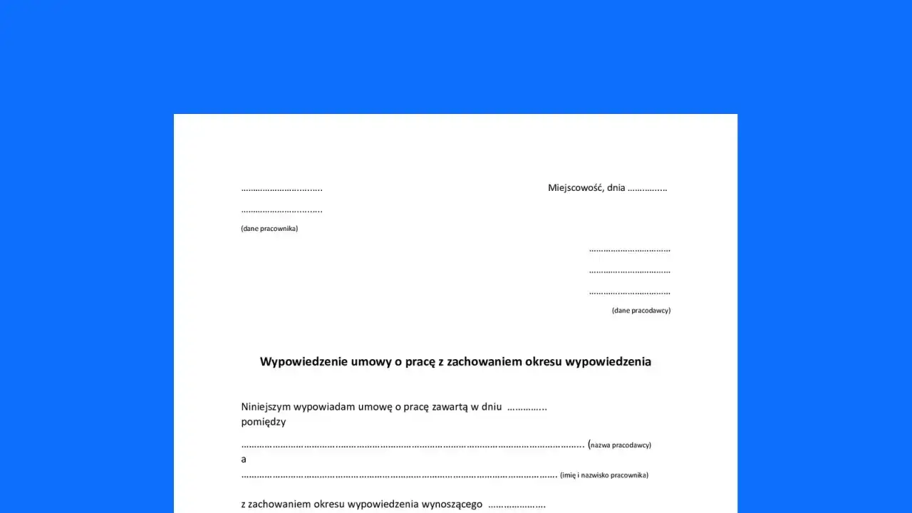 Formularz wypowiedzenia umowy o pracę z zachowaniem okresu wypowiedzenia. Wypełnij dane pracownika i pracodawcy.