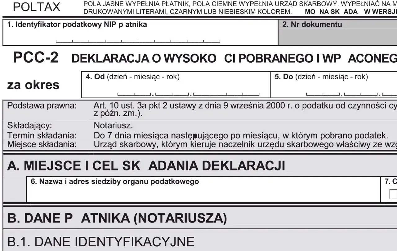 Deklaracja PCC-2 o wysokości pobranego podatku od czynności cywilnoprawnych, np. podatek od zakupu nieruchomości.