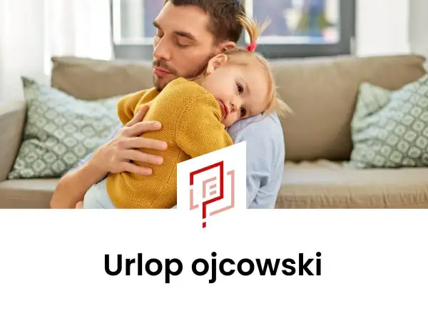 Ojciec tuli córkę. Dowiedz się, urlop ojcowski ile płatny, by spędzić ten czas z rodziną.